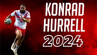 KONRAD HURRELL 2024 HIGHLIGHTS ᴴᴰ [upl. by Enailuj]