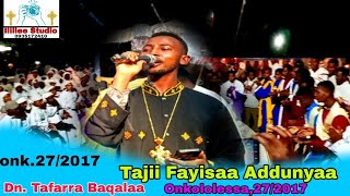 faarfataa DnTafarraa Baqalaa  Tajii fayisaa Adunyaatti [upl. by Flemming]