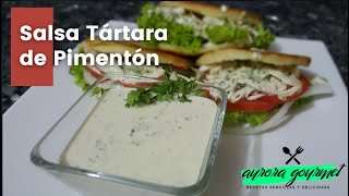 SALSA TARTARA DE PIMENTÓN  Receta Casera Deliciosa y Fácil de Preparar [upl. by Satsok]