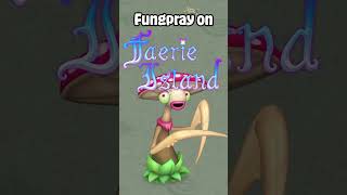 FANMADE FUNG PRAY on FAERIE ISLAND mobileapp mysingingmonsters mysingingmonstersmsm msm [upl. by Airamanna]