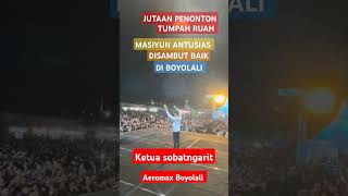 Trending ‼️ Pertama kali Masiyun naik panggung bersama Aeromax shorts boyolali [upl. by Tansy]