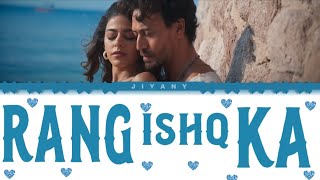 Rang Ishq Ka Lyrics Video  Bade Miyan hote Miyan Lyrical Song in HindiRomEnglish [upl. by Tjader]