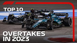 The Top 10 Overtakes of the 2023 F1 Season [upl. by Innej]