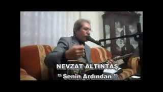 NEVZAT ALTINTAŞ  Senin Ardından 22 Yıl Aradan Sonra  İLK DEFA  Canlı Performans [upl. by Ysied]