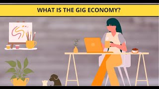 What is the Gig Economy [upl. by Asyen]