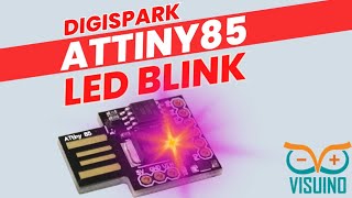 ATtiny85 Digispark How to Blink an LED Using Visuino [upl. by Jeannie]