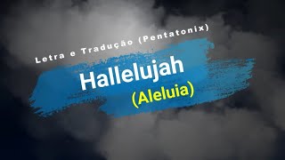 Hallelujah Aleluia  Letra e Tradução [upl. by Ger]