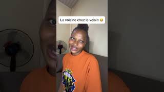 La voisine chez le voisin 😂 [upl. by Hephzibah458]