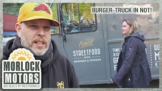 BurgerZeitdruck und FoodtruckPanik StreetfoodTruck kam nicht durch den TÜV  Morlock Motors [upl. by Ytima]