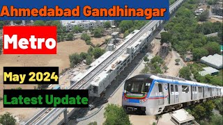 Ahmedabad Gandhinagar Metro Construction Update may 2024 [upl. by Balough]