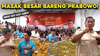 NEKAT MASAK BESAR BARENG PAK PRABOWO RATUSAN KILO UNTUK RIBUAN RAKYAT [upl. by Ahsya]