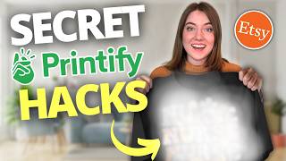 10 Genius Printify Tips in 10 Minutes My Best Print on Demand Hacks for Beginners [upl. by Epp]