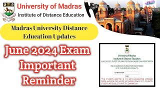 June 2024 Exam Important Reminder  Madras University IDE Exam Updates [upl. by Kravits118]