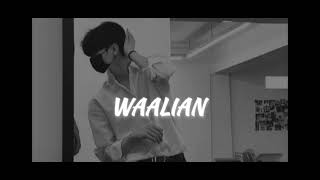 Waalian slowedreverb  Waalian Lofi [upl. by Arul561]