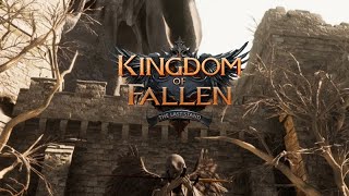 Kingdom of Fallen The Last Stand  First Few Mins Gameplay [upl. by Ygiaf]