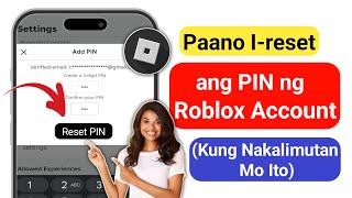 Paano Ireset ang PIN ng Roblox Account Kung Nakalimutan Mo Ito  Roblox PC at Mobile [upl. by Doane]