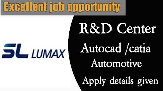 sl lumax RampD department walkin interview [upl. by Leahey]