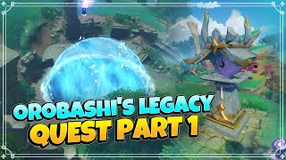 Orobashis Legacy I Quest Part 1 Genshin Impact [upl. by Dwyer954]