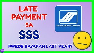 SSS Late Payment How to Pay Late Contribution in SSS [upl. by Atrahc721]