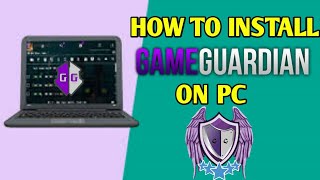 How to Get Game Guardian on PC Windows 7810 [upl. by Leynwad766]