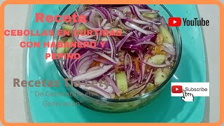 👉🧅🌶🥒🥵 CEBOLLAS EN CURTIDAS CON HABANERO Y PEPINO 😋  RECETAS TIA LETY🇲🇽💘 [upl. by Ez]