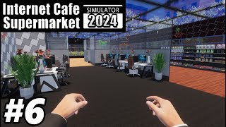 CARI CUAN DAN UPGRADE PC BINTANG 5  Internet Cafe amp Supermarket Simulator 2024 Gameplay 6 [upl. by Hanikahs]