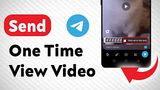 How to Send One Time View Video on Telegram Updated [upl. by Bobbe]