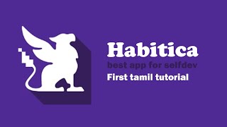 How to Use Habitica Tamil Tutorial  Habits Dailies ToDos Parties amp Challenges [upl. by Chadbourne]