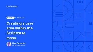Scriptcase  Creating a user area within the Scriptcase menu [upl. by Leanard]