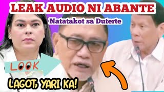 💖 BUKING ABANTE NARINIG SA LEAK AUDIO TAKOT NAMAN PALA SA MGA DUTERTE everyone duterte [upl. by Harhay]