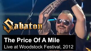 SABATON  The Price Of A Mile Live at the Woodstock festival in Poland 2012 [upl. by Xylina607]