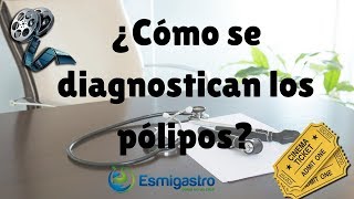 ¿Cómo se diagnostican los pólipos [upl. by Mano843]