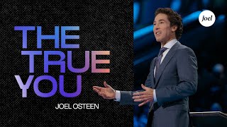 The True You  Joel Osteen [upl. by Alves]