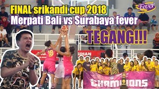 Final Srikandi Cup 2018 Merpati Bali VS Surabaya Fever [upl. by Bonne872]