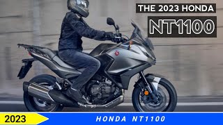 2023 Honda NT1100 Release Date [upl. by Akcirederf]