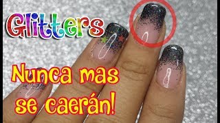 ♥COMO APLICAR GLITTER EN UÑAS SEMIPERMANENTES 😱 TRUCO para que no se CAIGAN [upl. by Nomaid451]