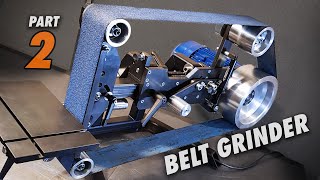 Building a Machinists Belt Grinder  The Trilogy Part 2 [upl. by Ajnot]