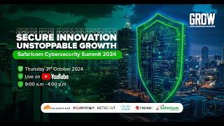 Safaricom Cybersecurity Summit 2024 [upl. by Yrdnal]