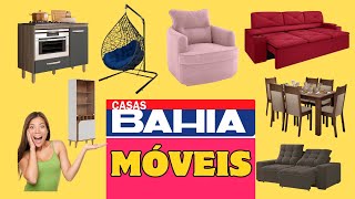 CASAS BAHIA SÓ MÓVEIS VEM VER [upl. by Peckham113]