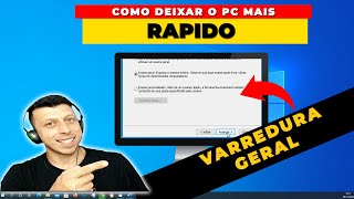 Como deixar o pc mais rapido 10  Varredura Geral [upl. by Hefter255]