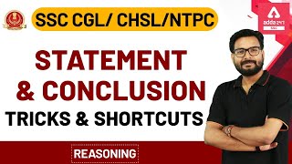 Statement and Conclusion Reasoning Tricks  SSC CGL  CHSL  NTPC 2020 [upl. by Yantruoc]