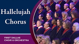 quotHallelujah Chorusquot First Dallas Choir amp Orchestra  February 2 2020 [upl. by Beauvais]