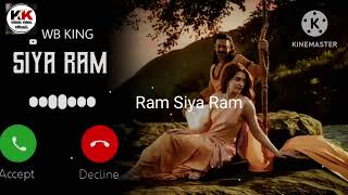 Ram se chalkar Ram pyari Ave  Ram Siya Ram ringtone  jal mein jalan ki got bataye Ram new rington [upl. by Formica680]