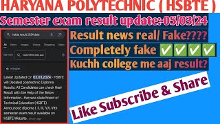 Hsbte January 2024 Result update Haryana Polytechnic Update Hsbte [upl. by Luapsemaj]