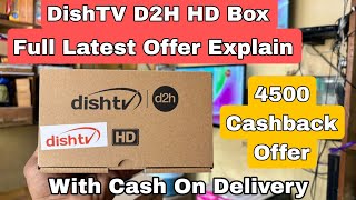 Dishtv D2H 4500 cashback Offer Explain  Latest Diwali Offer 2024  Hd box dishtv [upl. by Eirrab]