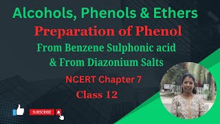 Prep of Phenol  From Benzene sulphonic acid  from diazonium salts  Chapter 7  CBSE Class 12 [upl. by Kathy]