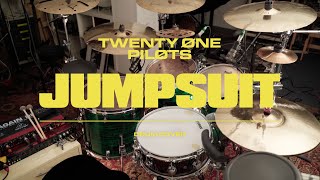 Jumpsuit  Drum Cover  Twenty One Pilots [upl. by Kcirddec239]