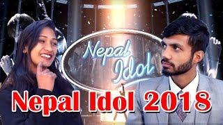 Nepal Idol Audition Round Short Comedy film 2018 [upl. by Cogen]