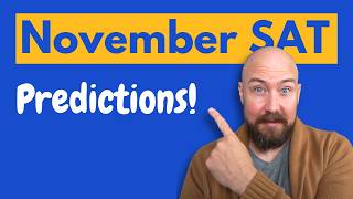 November 2024 SAT Predictions  What will be on the test [upl. by Yerhpmuh407]