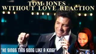 Tom Jones Without Love Reaction [upl. by Jill598]